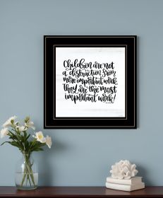 The Most Important Work 4 Black Framed Print Wall Art