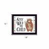 Stay Wild My Child 1 Black Framed Print Wall Art