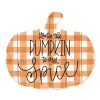 Youre the Pumpkin to My Spice Unframed Print Wall Art