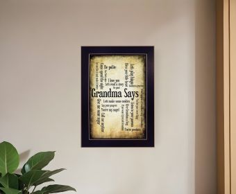 Grandma Says 1 Black Framed Print Wall Art