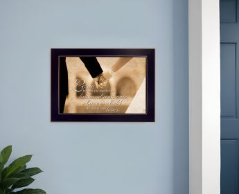 To Have and To Hold Print Wall Art (Framed: Black, Style: 1)